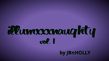 illumxxxnaughty vol. 1 by JBnHOLLY
