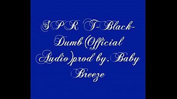 SPR T-Black - Dumb (Official Audio)prod.by b. Breeze