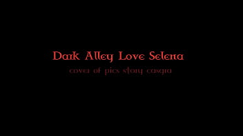 Dark lover of Selena Cover Casgra pictures story